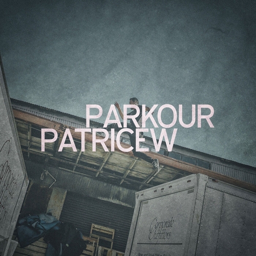 Patrice W. - Parkour [PW012]